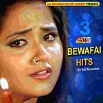 Bewafai Hits 3 - Satyaprakash Mishra Song Download